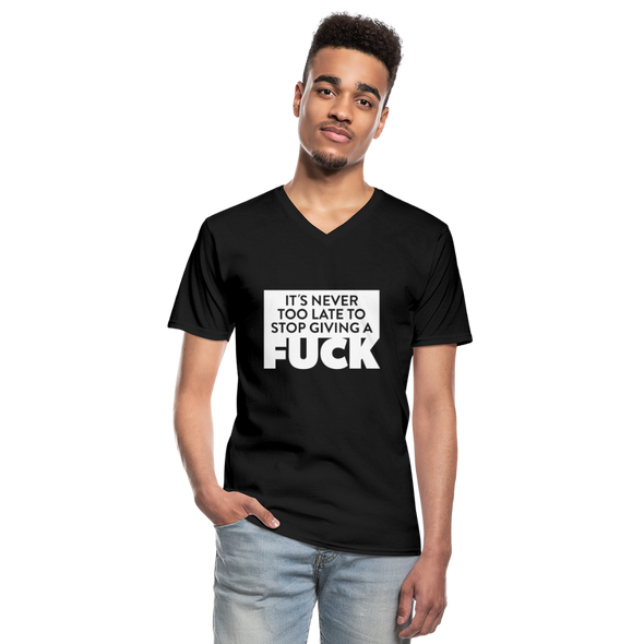 Männer-T-Shirt mit V-Ausschnitt: It’s never too late to stop giving a fuck. - Schwarz