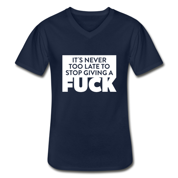 Männer-T-Shirt mit V-Ausschnitt: It’s never too late to stop giving a fuck. - Navy