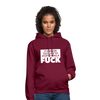 Unisex Hoodie: It’s never too late to stop giving a fuck. - Bordeaux