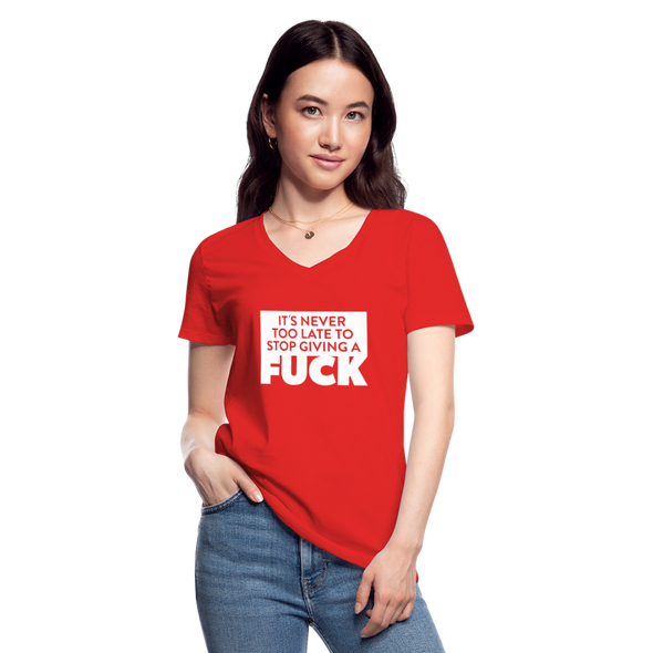 Frauen-T-Shirt mit V-Ausschnitt: It’s never too late to stop giving a fuck. - Rot