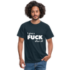 Männer T-Shirt: I give a fuck after all. - Navy