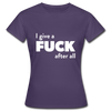 Frauen T-Shirt: I give a fuck after all. - Dunkellila