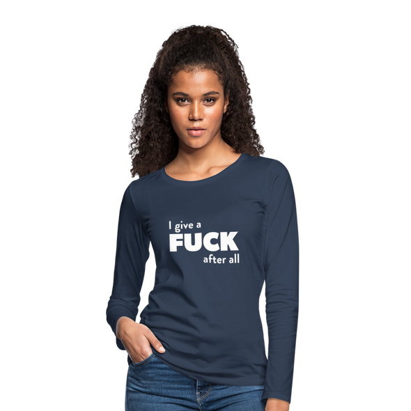 Frauen Premium Langarmshirt: I give a fuck after all. - Navy