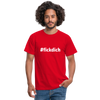 Männer T-Shirt: Fick Dich (#fickdich) - Rot