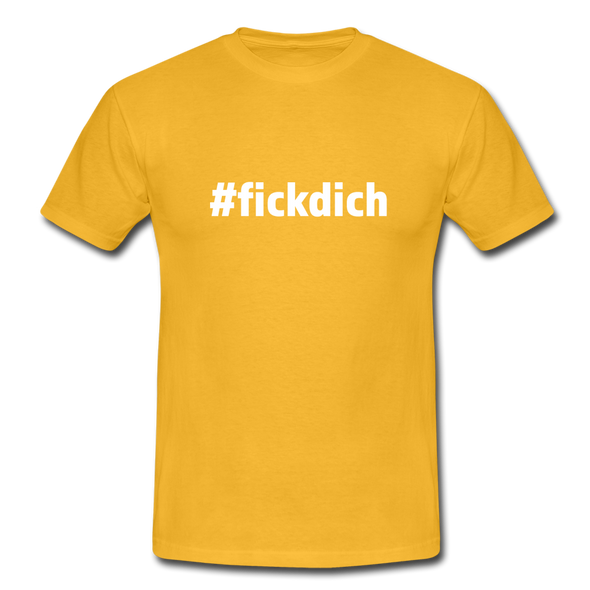 Männer T-Shirt: Fick Dich (#fickdich) - Gelb