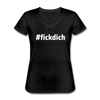Frauen-T-Shirt mit V-Ausschnitt: Fick Dich (#fickdich) - Schwarz