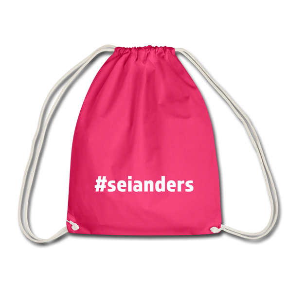 Turnbeutel: Sei anders (#seianders) - Fuchsia