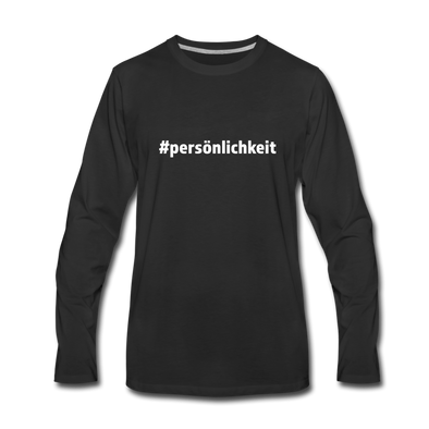 Männer Premium Langarmshirt: Persönlichkeit (#persönlichkeit) - Schwarz