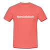 Männer T-Shirt: Persönlichkeit (#persönlichkeit) - Koralle