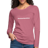 Frauen Premium Langarmshirt: Nicht mein Problem (#nichtmeinproblem) - Malve