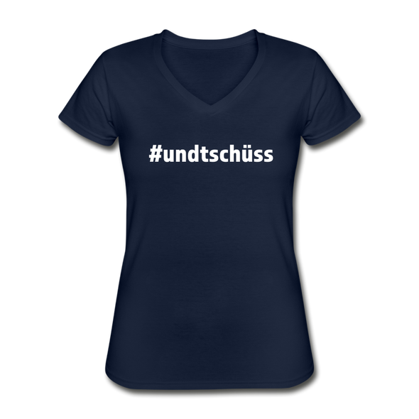 Frauen-T-Shirt mit V-Ausschnitt: Und Tschüss (#undtschüss) - Navy