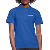 Frauen Poloshirt: Und Tschüss (#undtschüss) - Royalblau