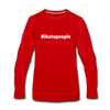 Männer Premium Langarmshirt: I hate people (#ihatepeople) - Rot