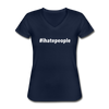 Frauen-T-Shirt mit V-Ausschnitt: I hate people (#ihatepeople) - Navy