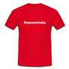 Männer T-Shirt: Nope, not today (#nopenottoday) - Rot