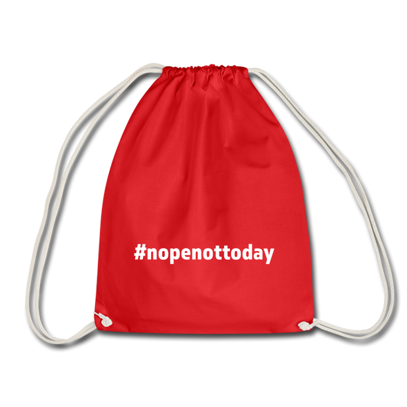 Turnbeutel: Nope, not today (#nopenottoday) - Rot
