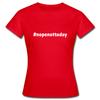 Frauen T-Shirt: Nope, not today (#nopenottoday) - Rot
