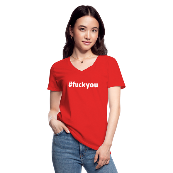 Frauen-T-Shirt mit V-Ausschnitt: Fuck you (#fuckyou) - Rot