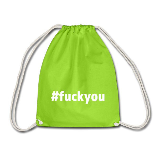 Turnbeutel: Fuck you (#fuckyou) - Neongrün