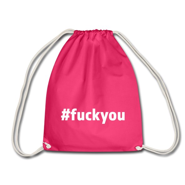 Turnbeutel: Fuck you (#fuckyou) - Fuchsia