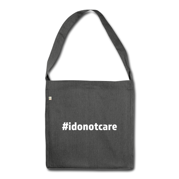 Umhängetasche aus Recycling-Material: I do not care (#idonotcare) - Dunkelgrau meliert