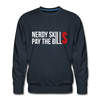 Männer Premium Pullover: Nerdy skills pay the bills - Navy