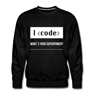 Männer Premium Pullover: I code – what’s your superpower? - Schwarz