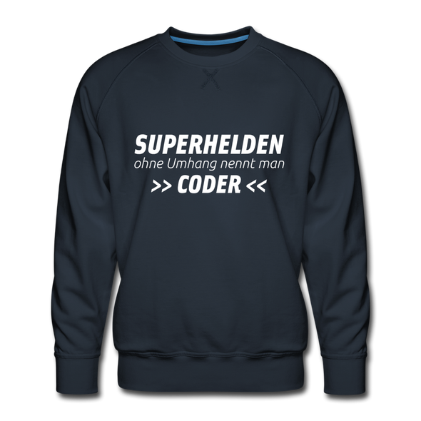 Männer Premium Pullover: Superhelden ohne Umhang nennt man Coder - Navy