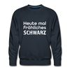 Männer Premium Pullover: Heute mal fröhliches Schwarz. - Navy