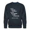 Männer Premium Pullover: Facts are not science – as the dictionary is not … - Navy