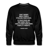 Männer Premium Pullover: Don’t worry about people stealing your ideas … - Schwarz