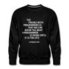 Männer Premium Pullover: The trouble with programmers is that … - Schwarz