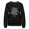 Frauen Premium Pullover: I think that nerds, if you want to call them that … - Schwarz