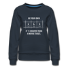 Frauen Premium Pullover: Be your own hero. It is cheaper than a … - Navy