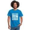 Männer T-Shirt: Keep your head high and your … - Royalblau