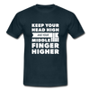 Männer T-Shirt: Keep your head high and your … - Navy