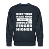 Männer Premium Pullover: Keep your head high and your … - Navy