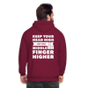 Unisex Hoodie: Keep your head high and your … - Bordeaux