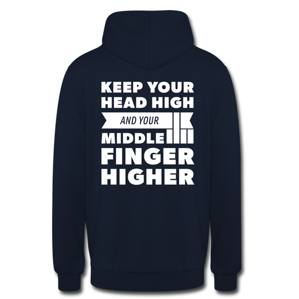 Unisex Hoodie: Keep your head high and your … - Navy
