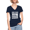 Frauen-T-Shirt mit V-Ausschnitt: Keep your head high and your … - Navy