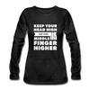 Frauen Premium Langarmshirt: Keep your head high and your … - Anthrazit