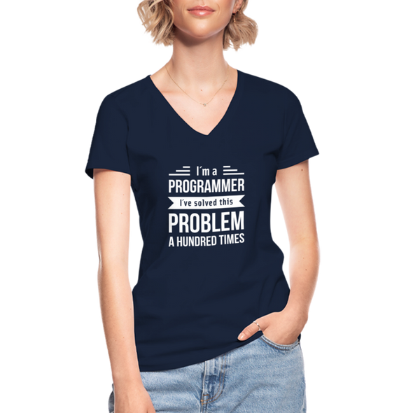Frauen-T-Shirt mit V-Ausschnitt: I´m a programmer. I´ve solved this … - Navy