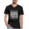 Männer-T-Shirt mit V-Ausschnitt: I´m a programmer. I´ve solved this … - Schwarz