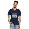 Männer-T-Shirt mit V-Ausschnitt: I´m a programmer. I´ve solved this … - Navy