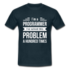 Männer T-Shirt: I´m a programmer. I´ve solved this … - Navy