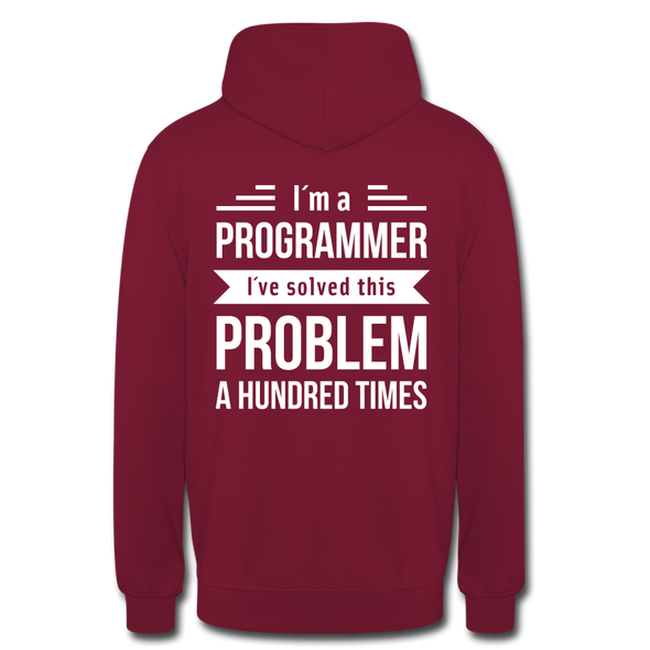 Unisex Hoodie: I´m a programmer. I´ve solved this … - Bordeaux
