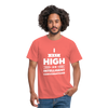 Männer T-Shirt: I get high on … - Koralle