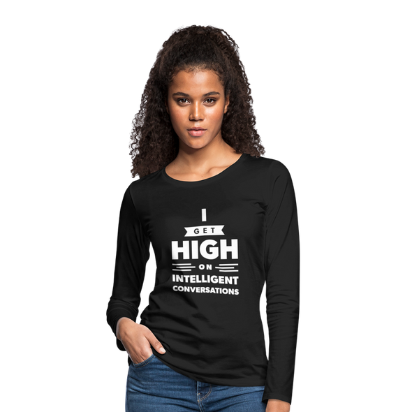 Frauen Premium Langarmshirt: I get high on … - Schwarz