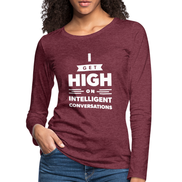 Frauen Premium Langarmshirt: I get high on … - Bordeauxrot meliert