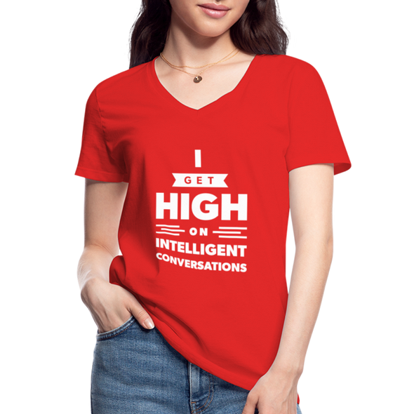 Frauen-T-Shirt mit V-Ausschnitt: I get high on … - Rot